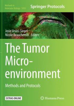 Paperback The Tumor Microenvironment: Methods and Protocols Book
