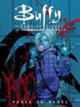 Paperback Buffy the Vampire Slayer: Panel to Panel Book