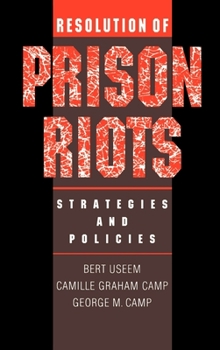 Hardcover Resolution of Prison Riots: Strategies and Policies Book