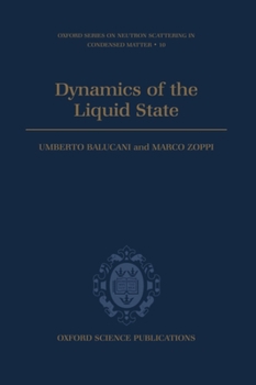 Hardcover Dynamics of the Liquid State Book