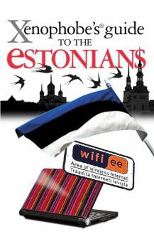 Paperback Xenophobe's Guide to the Estonians Book