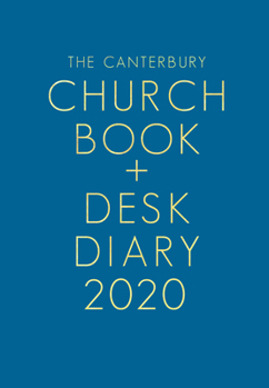 Diary The Canterbury Church Book & Desk Diary 2020 Hardback Edition Book