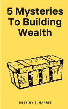 Paperback 5 Mysteries To Building Wealth Book