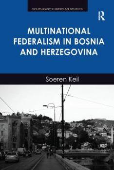 Paperback Multinational Federalism in Bosnia and Herzegovina Book