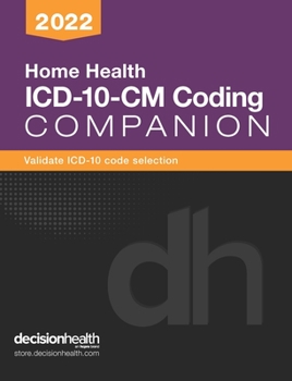 Paperback Home Health ICD-10-CM Coding Companion, 2022 Book