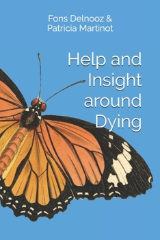 Paperback Help and insight around dying Book