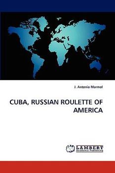 Paperback Cuba, Russian Roulette of America Book