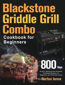 Paperback Blackstone Griddle Grill Combo Cookbook for Beginners Book