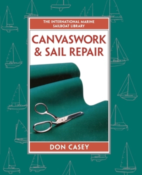 Paperback Canvaswork and Sail Repair (Pb) Book