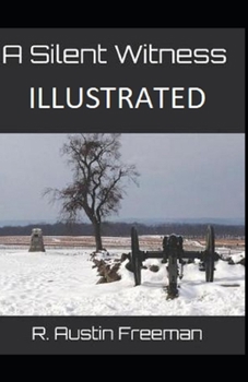 Paperback A Silent Witness Illustrated Book