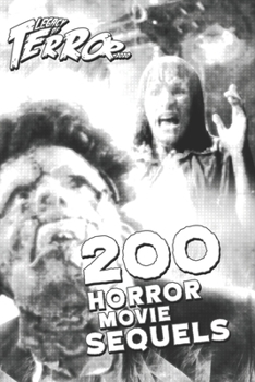 Legacy of Terror 2020: 200 Horror Movie Sequels