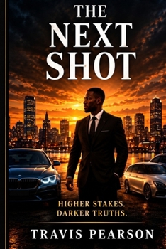 Paperback The Next Shot: The Second Man Book Two Book