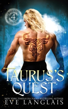 Taurus's Quest (The Thirteenth Zodiac) - Book #4 of the Thirteenth Zodiac