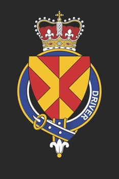 Paperback Driver: Driver Coat of Arms and Family Crest Notebook Journal (6 x 9 - 100 pages) Book