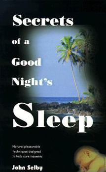 Paperback Secrets of a Good Night's Sleep Book