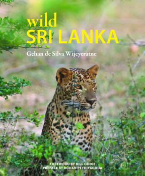 Hardcover Wild Sri Lanka: Volume 3 Book