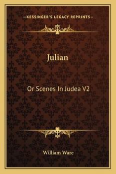 Paperback Julian: Or Scenes In Judea V2 Book