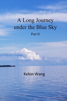 Paperback A Long Journey under the Blue Sky, part II [Chinese] Book