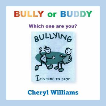 Paperback Bully or Buddy: Which One Are You? Book