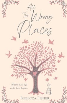 Paperback All the Wrong Places Book