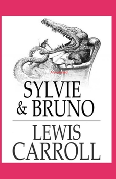 Paperback Sylvie and Brun Annotated Book