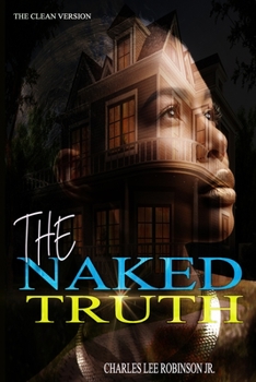 Paperback The Naked Truth - Clean Version Book