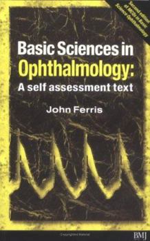 Paperback Basic Sciences in Ophthalmology: A Self Assessment Text Book