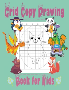 Paperback Grid Copy Drawing Book for Kids: drawing easy Book