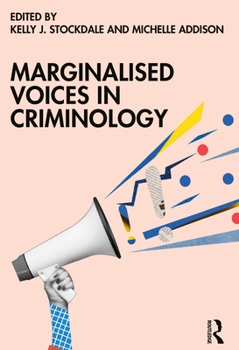 Paperback Marginalised Voices in Criminology Book