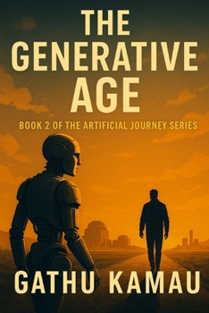 Paperback The Generative Age: A New Frontier of Intelligence Book