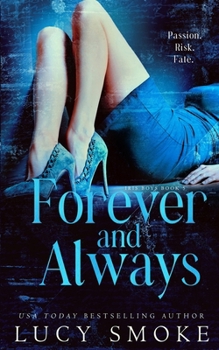 Forever & Always - Book #4.5 of the Iris Boys