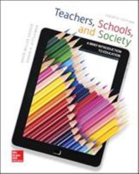 Paperback Teachers, Schools, and Society: A Brief Introduction to Education Book