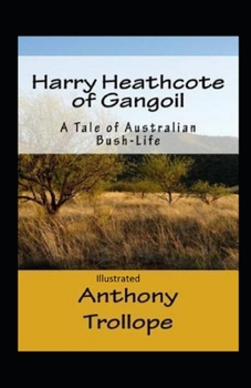 Paperback Harry Heathcote of Gangoil Illustrated Book