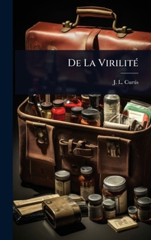 Hardcover De La VirilitÃ(c) [French] Book