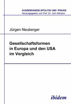 Paperback Gesellschaftsformen in Europa und den USA im Vergleich. [German] Book