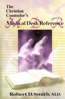 Hardcover The Christian Counselor's Medical Desk Reference Book