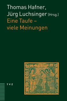 Paperback Eine Taufe - Viele Meinungen [German] Book