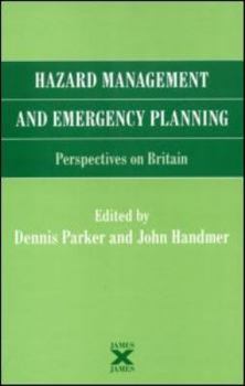 Hardcover Hazard Management and Emergency Planning: Perspectives in Britain Book