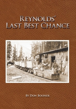 Paperback Reynolds' Last Best Chance Book