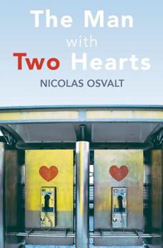 Paperback The Man with Two Hearts Book