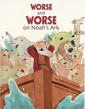 Hardcover Worse and Worse on Noah's Ark Book