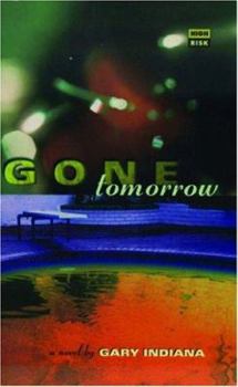 Paperback Gone Tomorrow (High Risk Books) Book