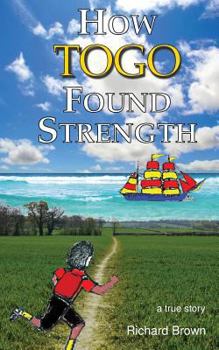 Paperback How Togo Found Strength Book