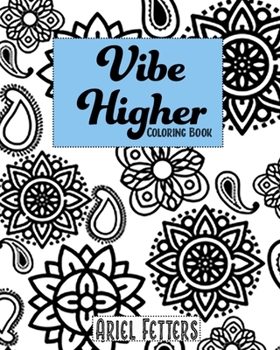 Paperback Vibe Higher Coloring Book