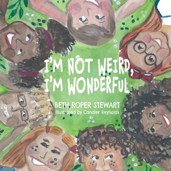 Paperback I'm Not Weird, I'm Wonderful Book