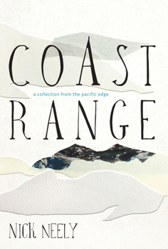 Hardcover Coast Range: A Collection from the Pacific Edge Book