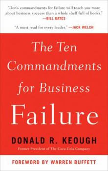 Hardcover The Ten Commandments for Business Failure Book