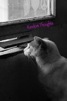 Paperback Random Thoughts: Blank Lined Journal Book