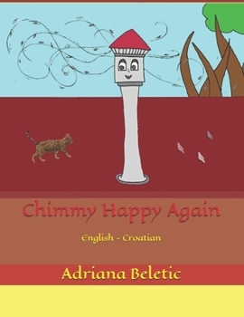Paperback Chimmy Happy Again: English - Croatian Book