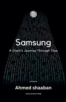 Samsung: A Giant's Journey Through Time